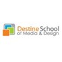 Destine School Of Media And Design