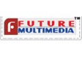 Future Multimedia