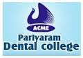 Pariyaram Dental College