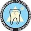 Maharaja Gangasingh Dental College And Research Centre