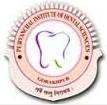 Purvanchal Institute Of Dental Sciences